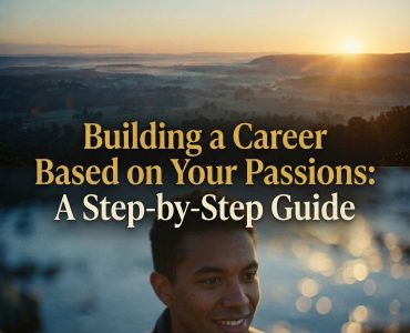 how to build career based on your passion